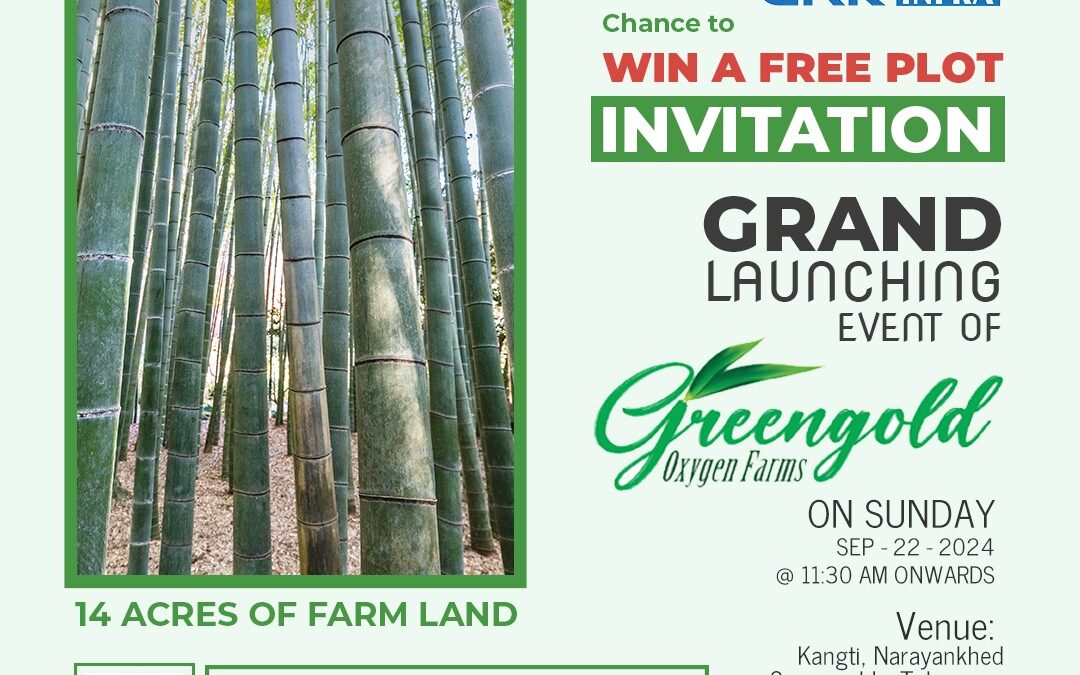 Chance to WIN A FREE PLOT! INVITATION Grand Launching Event of GREEN GOLD Oxygen Farms